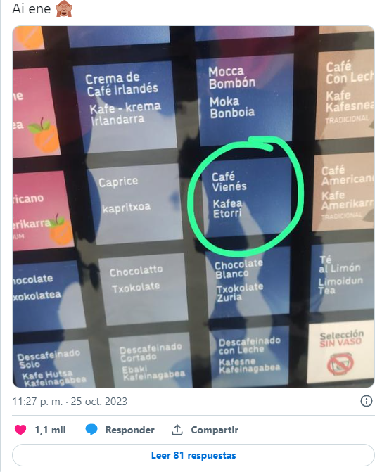 La traducción viral al euskera en una máquina de café: 'Kafea etorri' en lugar de 'Café Vienés' La traducción viral al euskera en una máquina de café: 'Kafea etorri' en lugar de 'Café Vienés'