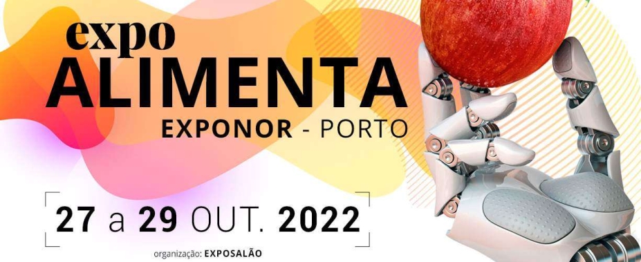 Portugal agrega al calendario 2022 una nueva cita: vuelve Expoalimenta