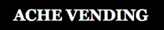 Ache Vending